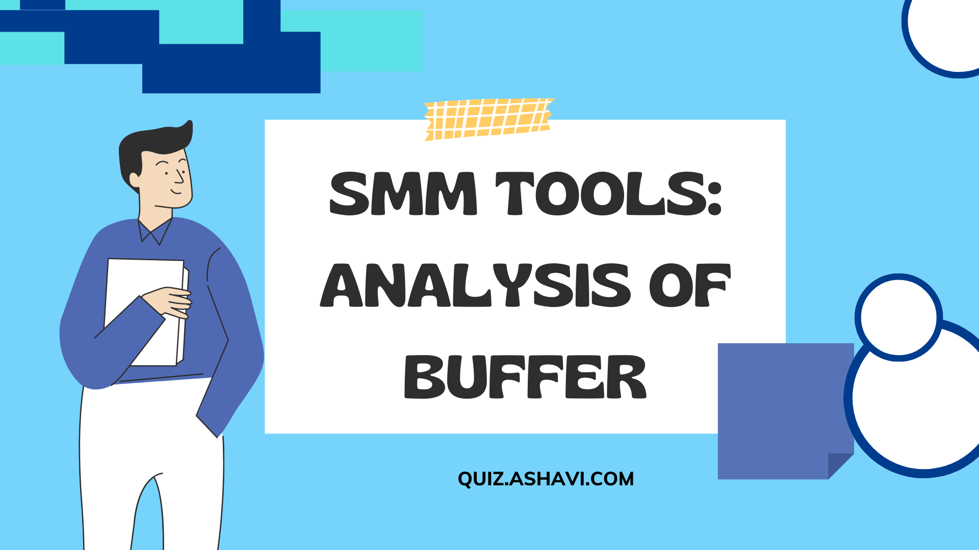 SMM Tools: Analysis of Buffer